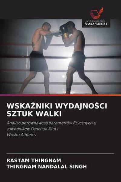 Wska&#377;niki Wydajno&#346;ci Sztuk Walki