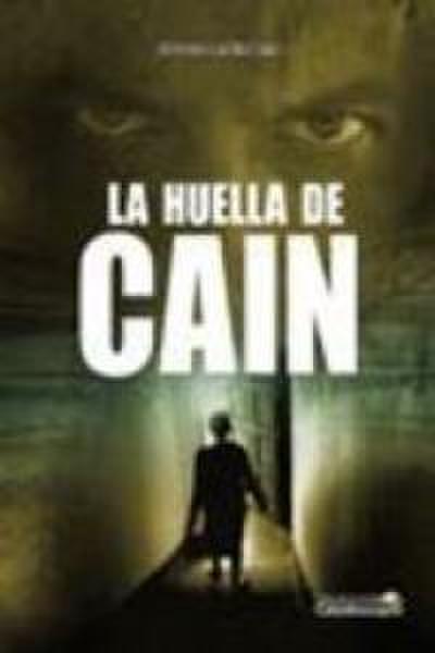 HUELLA DE CAIN, LA