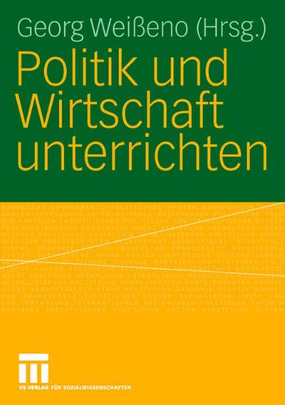 Politik und Wirtschaft unterrichten