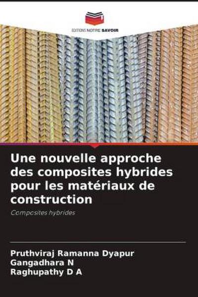 Une nouvelle approche des composites hybrides pour les matériaux de construction