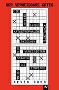Der vermeidbare Krieg