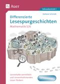 Differenzierte Lesespurgeschichten Mathematik 5-6