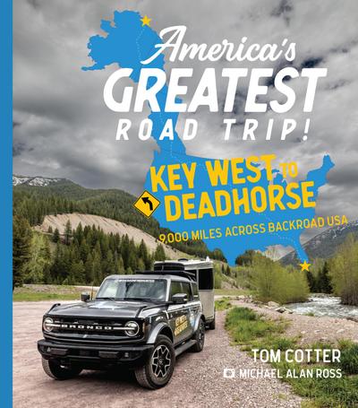 America’s Greatest Road Trip!