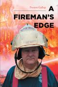 A Fireman’s Edge
