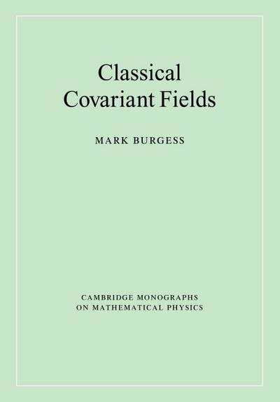 Classical Covariant Fields