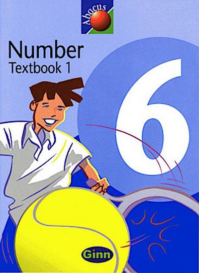 1999 Abacus Year 6 / P7: Textbook Number 1 (NEW ABACUS (1999))