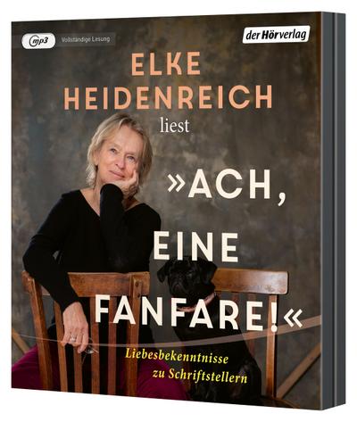 Ach, eine Fanfare - Liebesbekenntnisse zu Schriftstellern