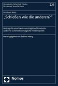 "Schießen wie die anderen?"