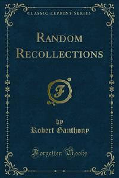 Random Recollections