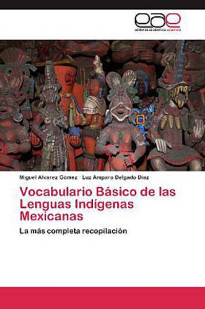 Vocabulario Básico de las Lenguas Indígenas Mexicanas