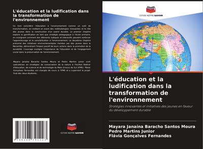 L’éducation et la ludification dans la transformation de l’environnement