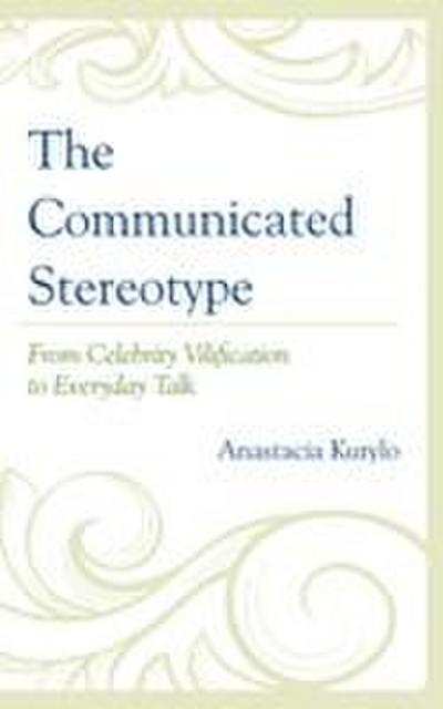 Communicated Stereotype