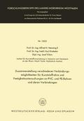Zusammenstellung verschiedener Verbindungsmöglichkeiten für Kunststoffrohre und Festigkeitsuntersuchungen an PVC- und PE-Rohren und deren Verbindungen