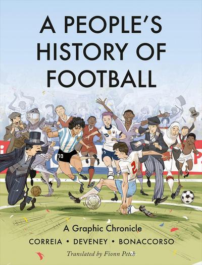 A People’s History of Football