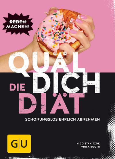 Quäl dich - die Diät