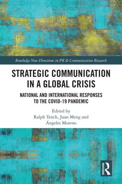 Strategic Communication in a Global Crisis