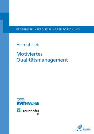 Motiviertes Qualitätsmanagement