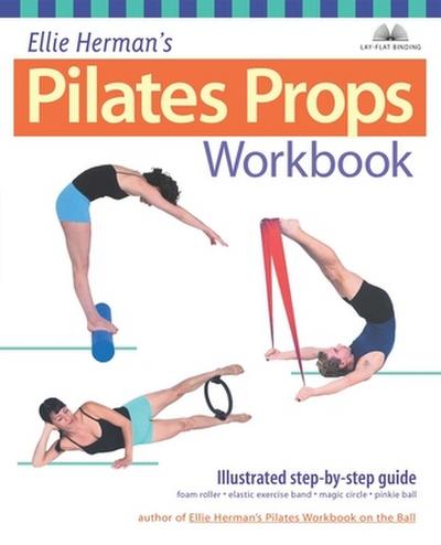 Ellie Herman’s Pilates Props Workbook