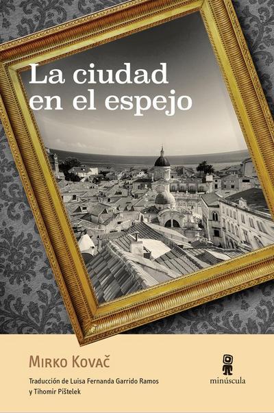La ciudad en el espejo