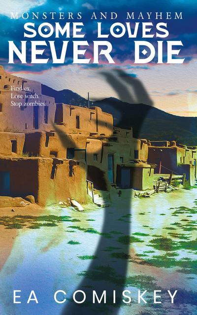 Some Loves Never Die