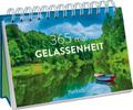 365 mal Gelassenheit