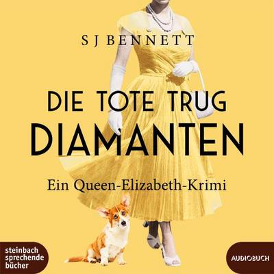 Die Tote trug Diamanten