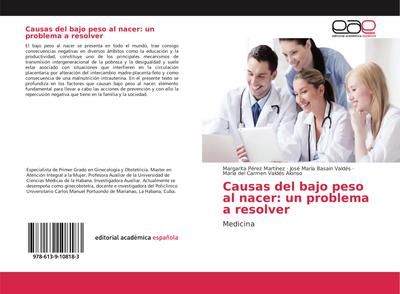 Causas del bajo peso al nacer: un problema a resolver