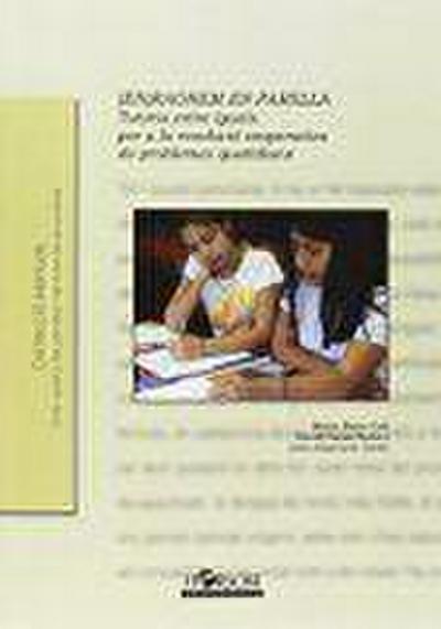 (En)raonem en parella : tutoria entre iguals per a la resolució cooperativa de problemes quotidians