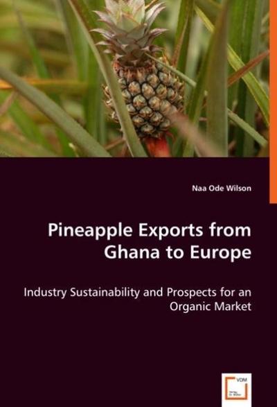 Pineapple Exports from Ghana to Europe