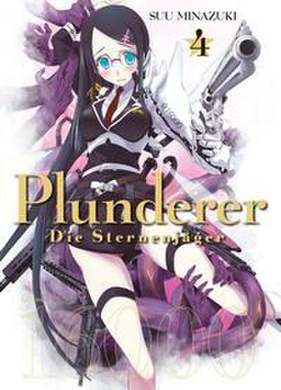 Plunderer - Die Sternenjäger 04: Fantasy-Action in einer wundersamen Welt: Bd. 4