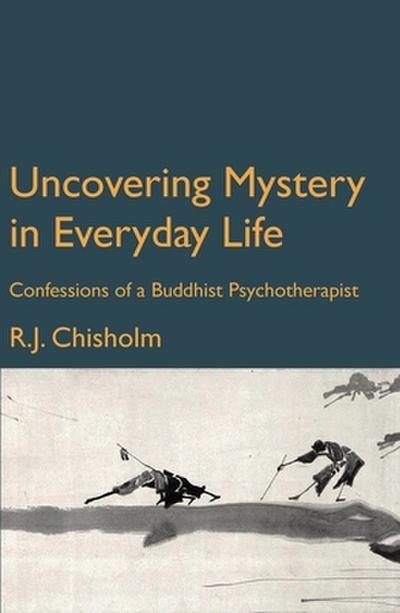 Uncovering Mystery in the Everyday World