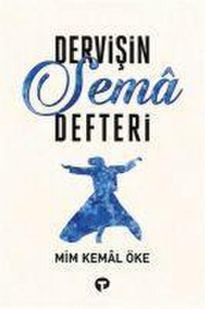 Dervisin Sema Defteri