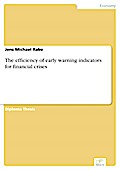 The efficiency of early warning indicators for financial crises