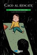 Caco al rescate