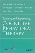 Teaching and Supervising Cognitive Behavioral Ther