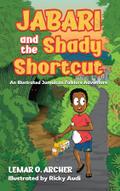 Jabari and the Shady Shortcut