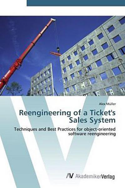 Reengineering of a Ticket’s Sales System