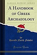 A Handbook of Greek Archaeology