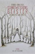 Schneewittchens Geister I