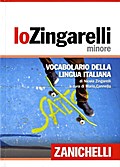 IL NUOVO ZINGARELLI: Vocabolario della lingua italiana