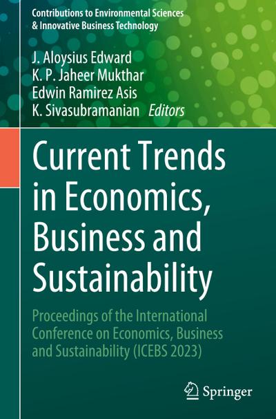 Current Trends in Economics, Business and Sustainability