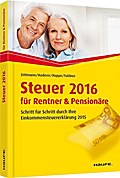 Haufe Steuerratgeber: Steuer 2016 für Rentner und Pensionäre