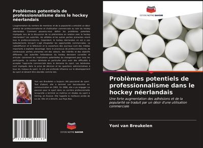Problèmes potentiels de professionnalisme dans le hockey néerlandais