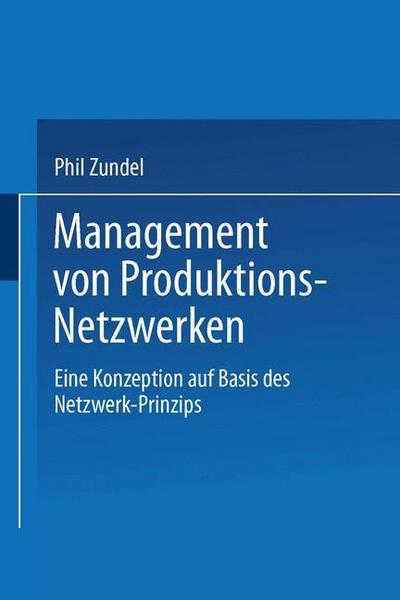 Management von Produktions-Netzwerken