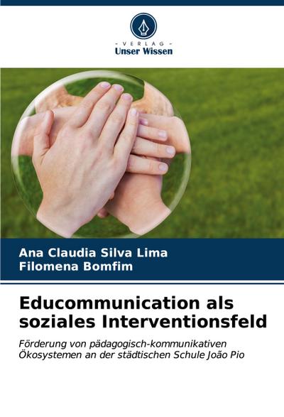 Educommunication als soziales Interventionsfeld