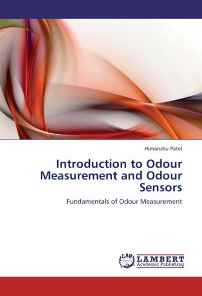 Introduction to Odour Measurement and Odour Sensors