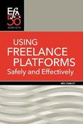 Using Freelance Platforms Safely and Effectively