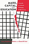 Marx, Capital, and Education