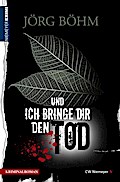 Und ich bringe dir den Tod