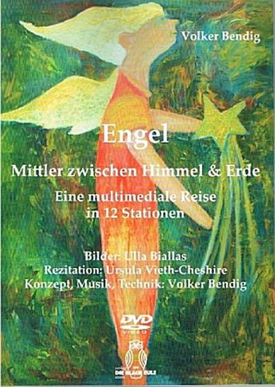 Engel - Mittler zwischen Himmel und Erde, m. DVD Video